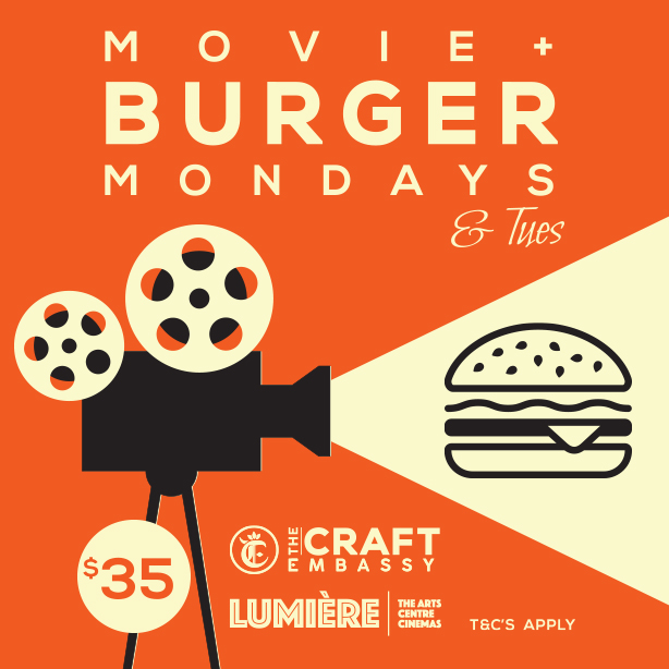 Burger and Movie Mondays (& Tuesdays)